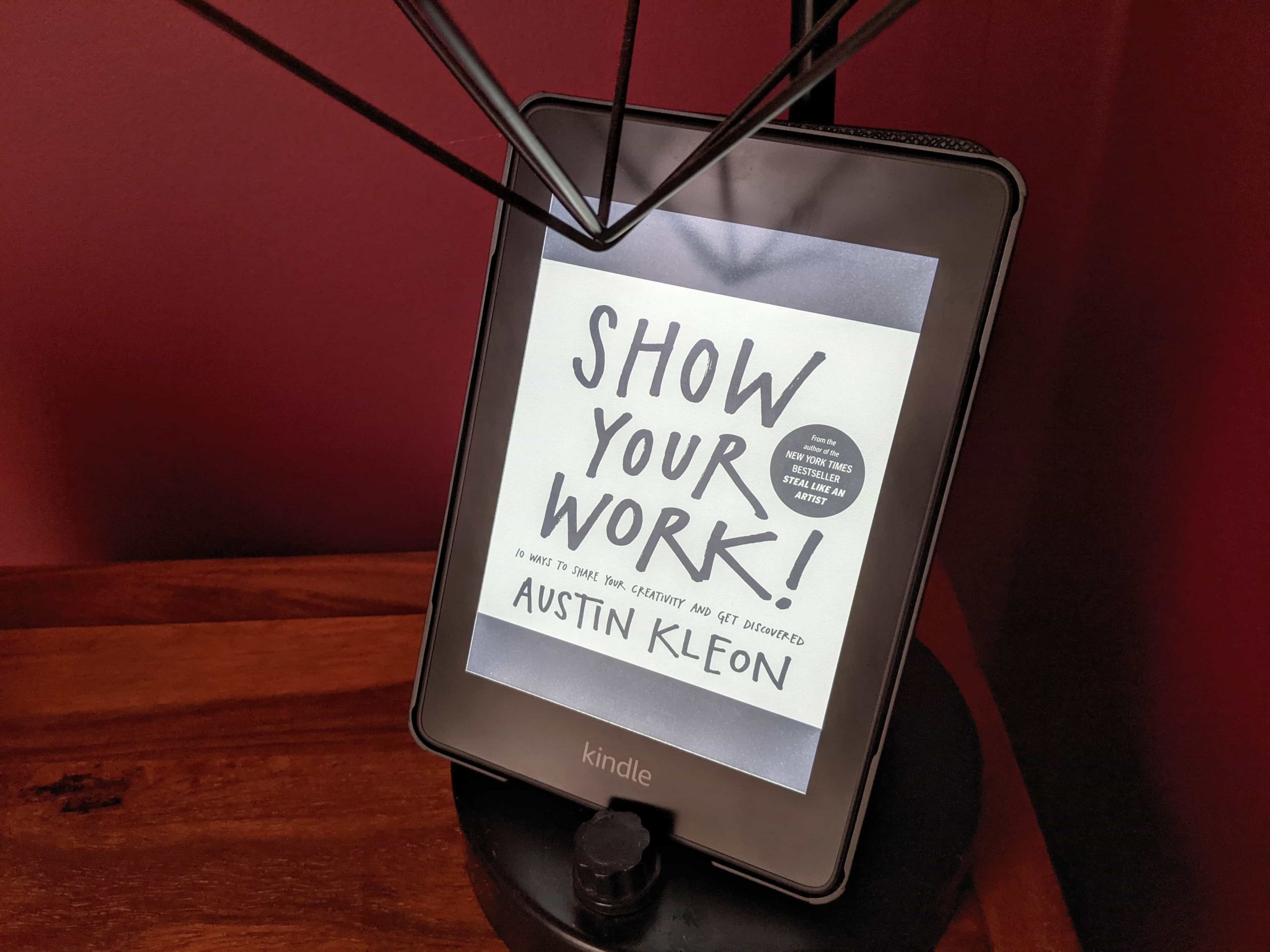 Show Your Work - Austin Kleon - Book Summary